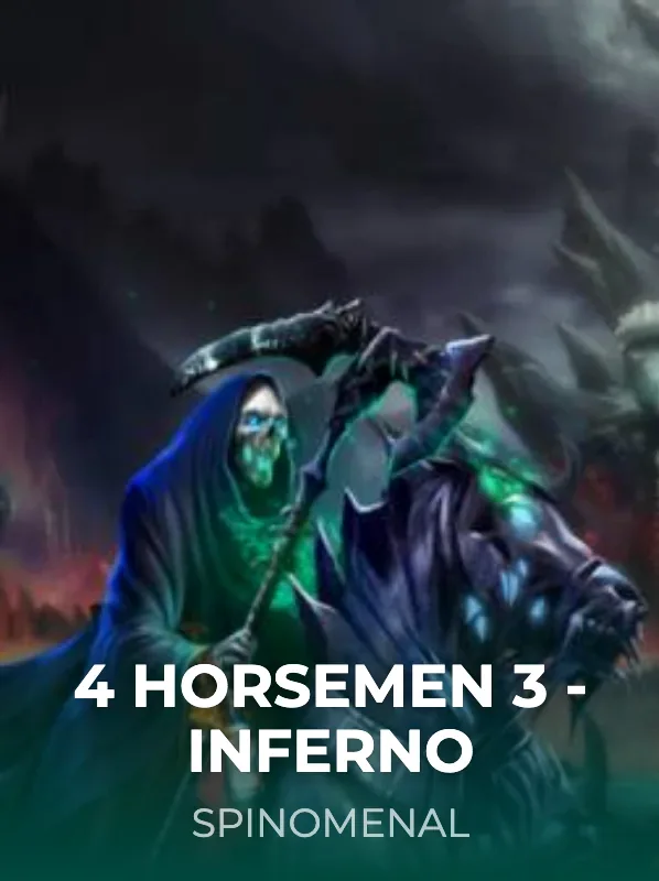4 Horsemen 3 - Inferno — Spinomenal